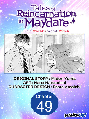 cover image of Tales of Reincarnation in Maydare: This World's Worst Witch, Chapter 49